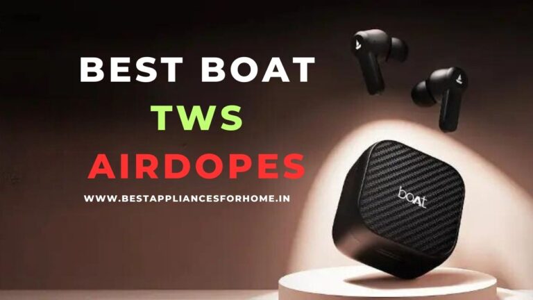 5 Best boAt Airdopes TWS Earbuds (Oct 2023) in India – Review & Guide